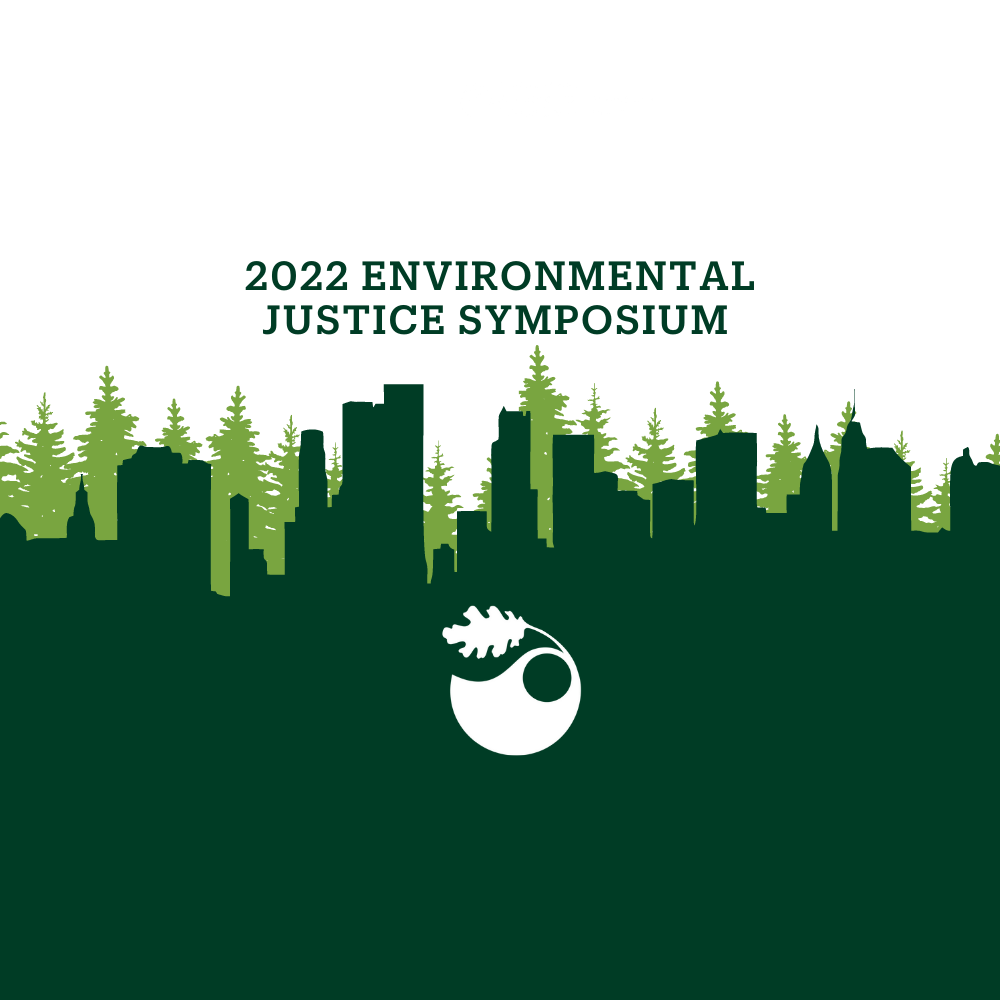 silhouette of trees and cityscape with text 2022 environmental justice symposium, and Bren logo